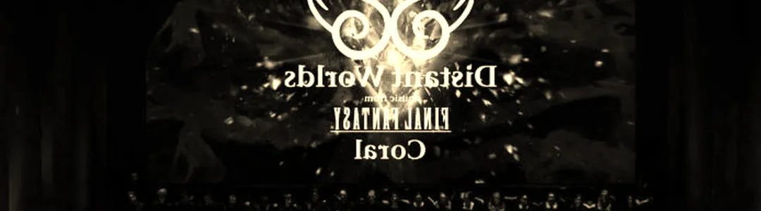 Distant Worlds: The Music From Final Fantasy
