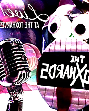 The Toxhards